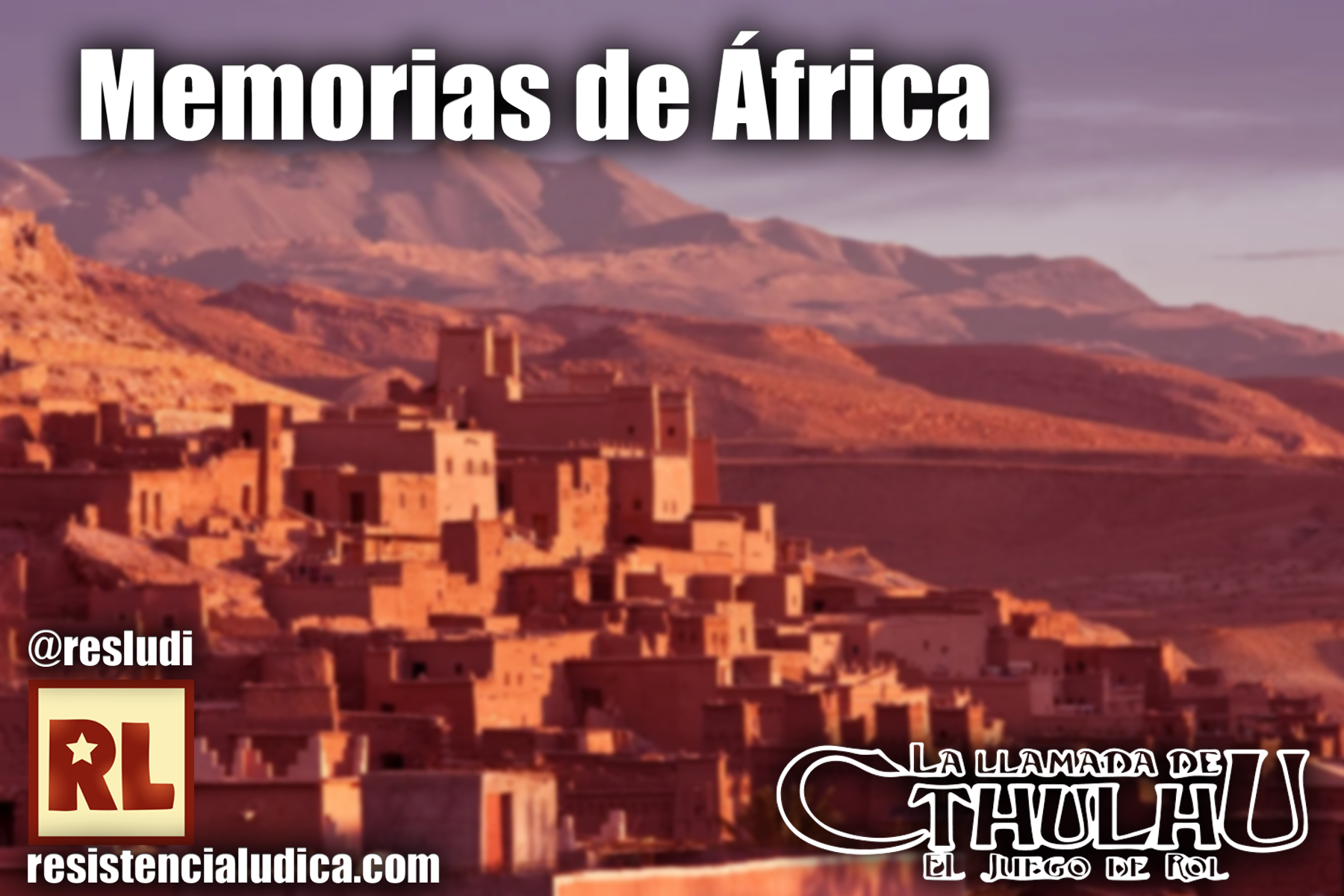 Lee más sobre el artículo Memorias de África (La llamada de Cthulhu)