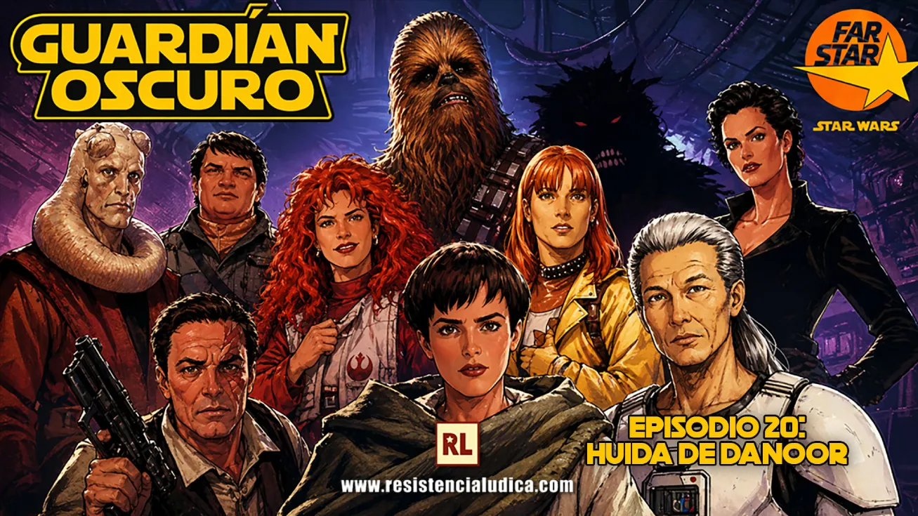 🚀 El Guardián Oscuro. Episodio 20: Huída de Danoor (Star Wars D6 Redux)