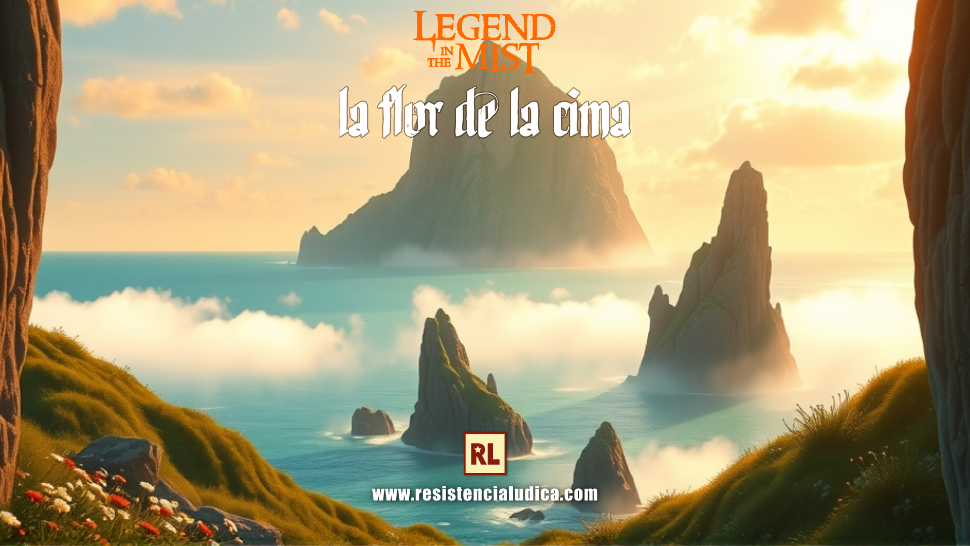 La flor de la cima (Legend in the mist)