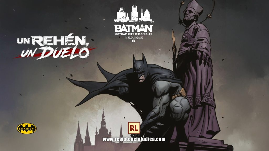 Un rehén, un duelo (Batman Gotham City Chronicles RPG)